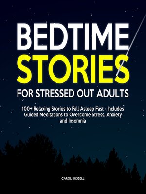 cover image of Bedtime Stories for Stressed Out Adults